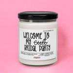Bridesmaid Proposal Candle, Welcome To My Cult