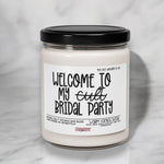 Bridesmaid Proposal Candle, Welcome To My Cult