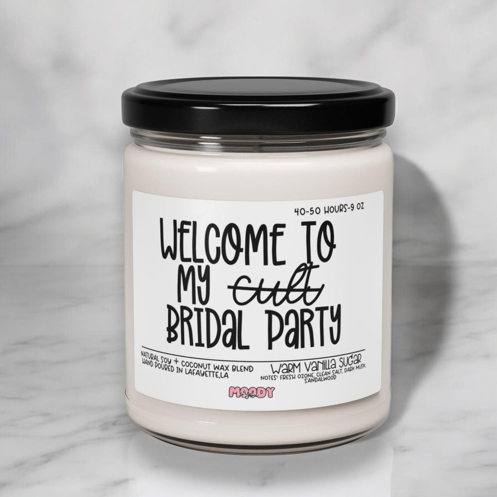 Bridesmaid Proposal Candle, Welcome To My Cult