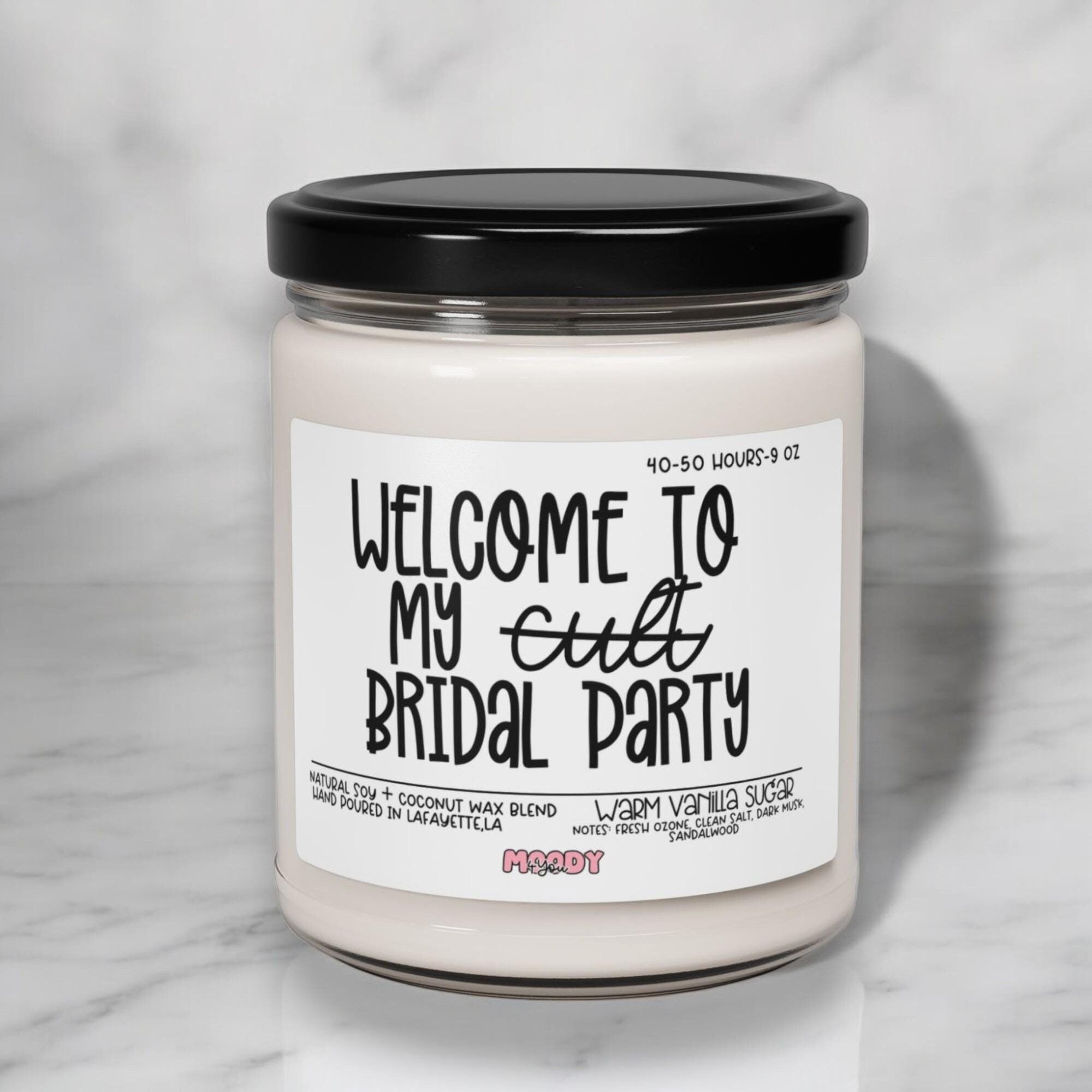 Bridesmaid Proposal Candle, Welcome To My Cult