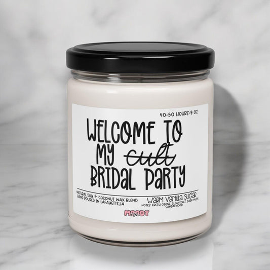 Welcome to My Cult Candle – Funny Bridesmaid Proposal