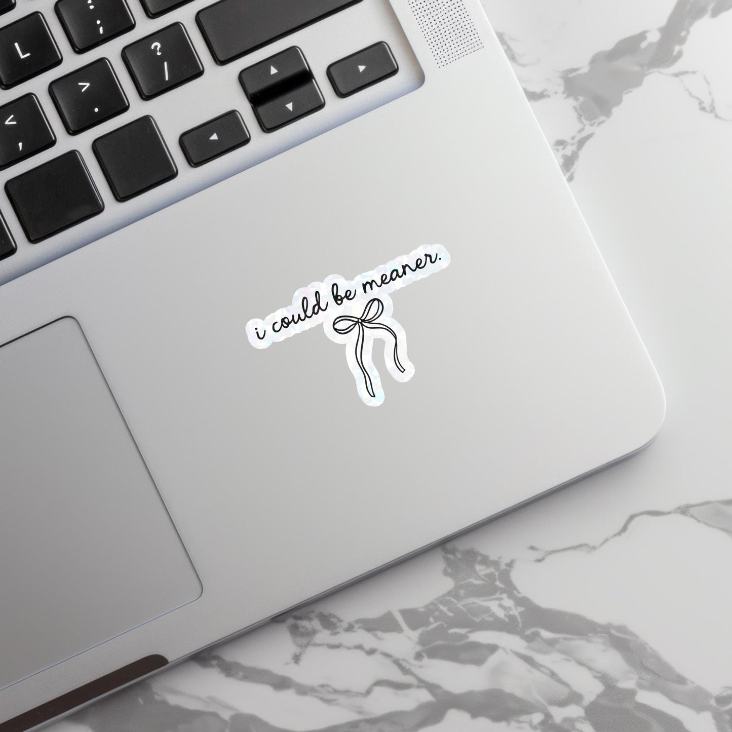 I Could Be Meaner Sticker – Sassy Coquette Waterproof – view 2