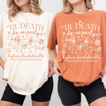 Bride Or Die Shirts, 'Til Death Do Us Party Bachelorette Party Shirts